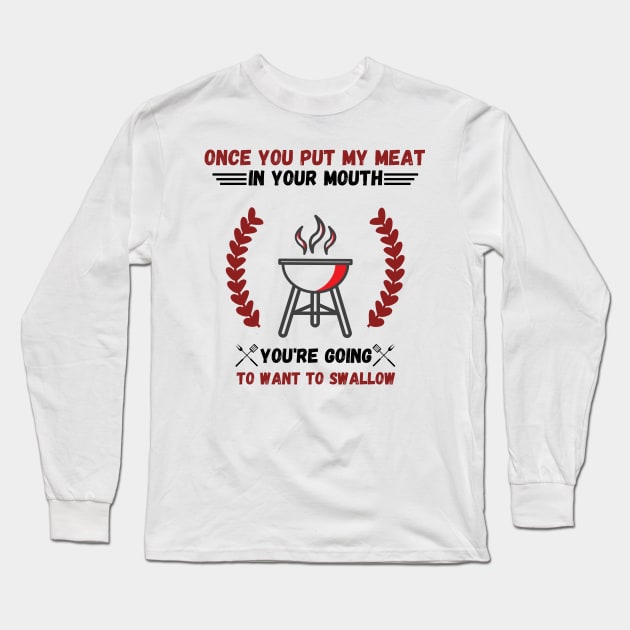 Retro Cooking Meat Grill Barbecue Party Funny sayings Long Sleeve T-Shirt by JustBeSatisfied